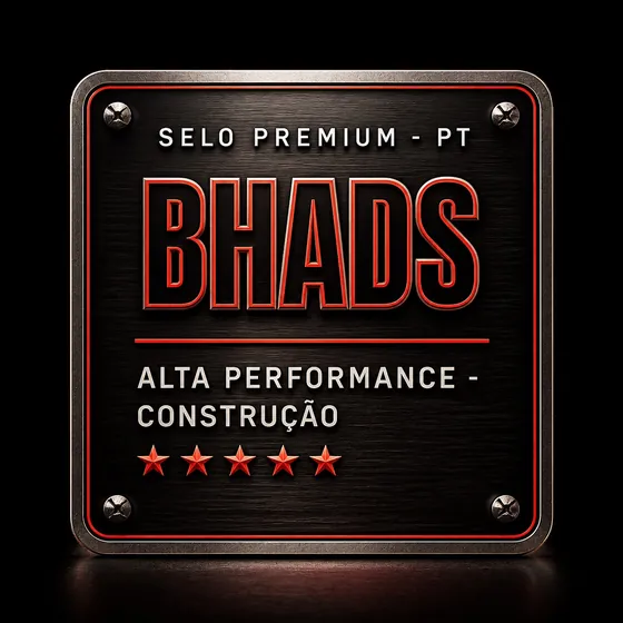 Selo BHADS de Alta Performance na Construção